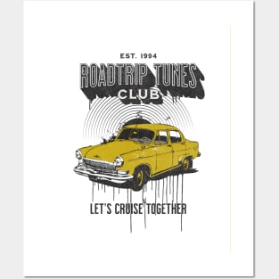 Roadtrip Tunes Club - Let's Cruise Together Posters and Art